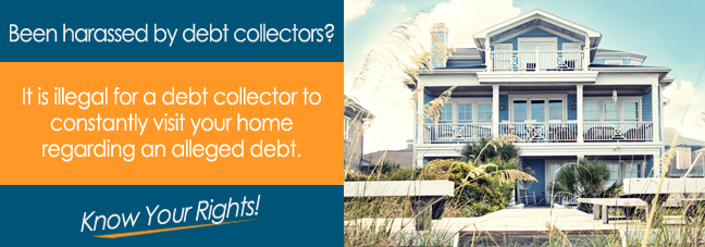 Can a debt collector visit my home?
