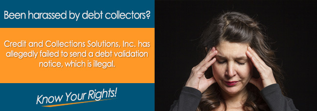 Is Credit and Collections Solutions, Inc. Calling You?