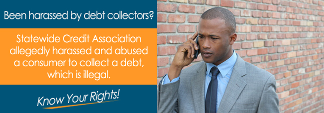 Are You Being Called By Statewide Credit Association?*