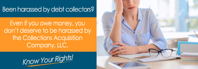 Are You Being Called by Collections Acquisition Company, LLC?