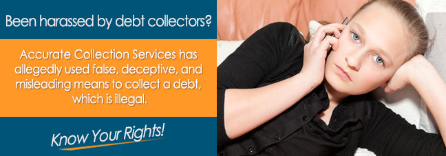 Is Accurate Collection Services Calling You?