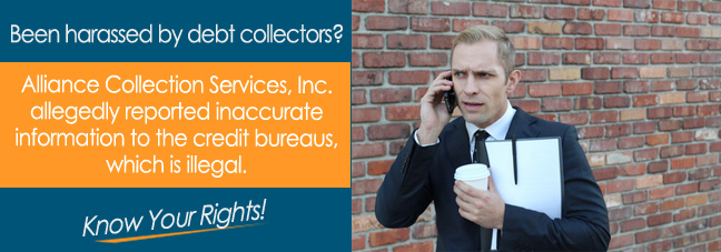 Are You Being Called By Alliance Collection Services, Inc.?*