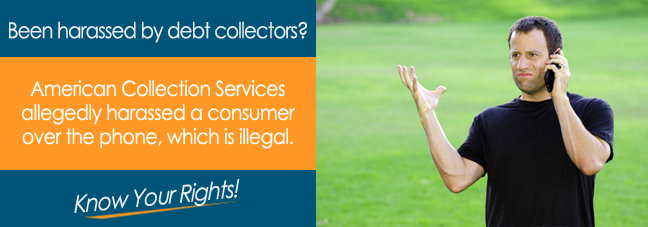Is American Collection Services Calling You?
