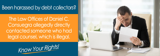 Are You Being Called By Law Offices of Daniel C. Consuegra?