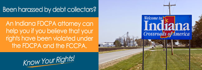 FDCPA Attorneys in Indiana