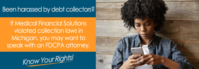 Collection Laws Governing Medical Financial Solutions In MI*