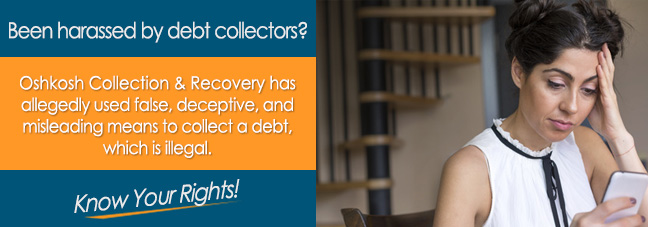 Is Oshkosh Collection & Recovery Calling You?